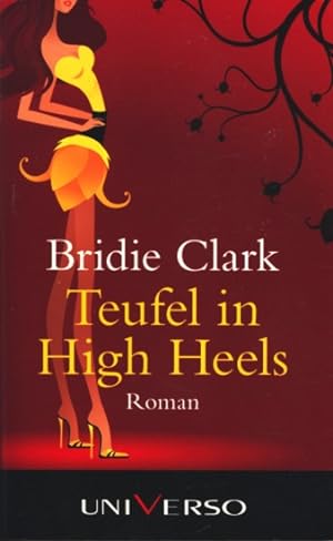 Seller image for Teufel in High Heels : Roman ;. for sale by TF-Versandhandel - Preise inkl. MwSt.