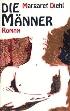 Bild des Verkufers fr Die Mnner : Roman. zum Verkauf von TF-Versandhandel - Preise inkl. MwSt.