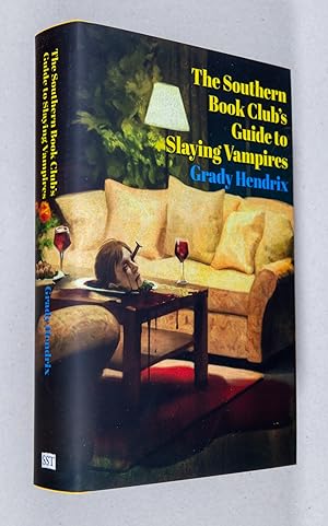 Seller image for The Southern Book Club's Guide to Slaying Vampires for sale by Christopher Morrow, Bookseller