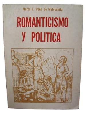 El Romanticismo Político Hispanoamericano