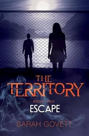 Seller image for Escape (Territory 2) (The Territory): No 2 for sale by WeBuyBooks