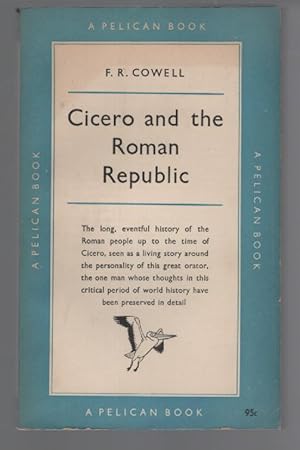 Seller image for Cicero and the Roman Republic for sale by Turn-The-Page Books