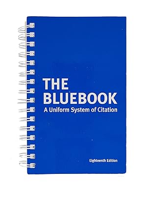 Seller image for A Uniform System of Citation. Eighteenth Edition. 2005 for sale by The Lawbook Exchange, Ltd., ABAA  ILAB