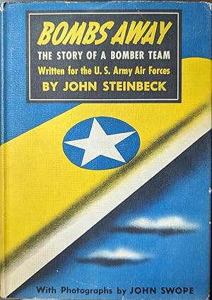 Seller image for Bombs Away The Story Of A Bomber Team Written for the U. S. Army Air Forces for sale by Willis Monie-Books, ABAA