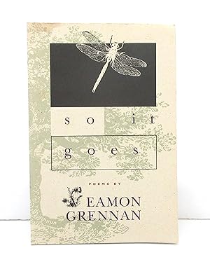 Seller image for So It Goes: Poems for sale by The Parnassus BookShop