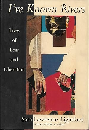 Seller image for I've Known Rivers Lives of Loss and Liberation for sale by Willis Monie-Books, ABAA