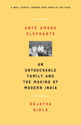 Image du vendeur pour Ants Among Elephants: An Untouchable Family and the Making of Modern India (Paperback or Softback) mis en vente par BargainBookStores