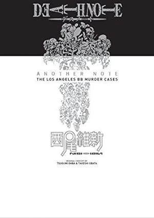 Image du vendeur pour Death Note Another Note: The Los Angeles BB Murder Cases (Novel) Volume 1 mis en vente par WeBuyBooks