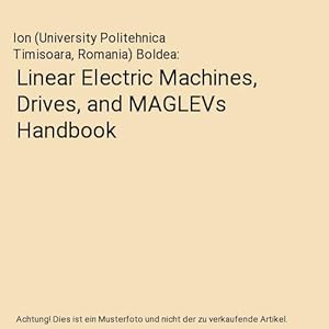 Bild des Verkufers fr Linear Electric Machines, Drives, and MAGLEVs Handbook zum Verkauf von Buchpark