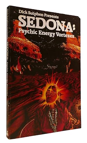 SEDONA -PSYCHIC ENERGY VORTEXES