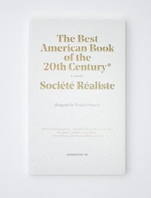 Bild des Verkufers fr Societe Realiste: The Best American Book zum Verkauf von AHA-BUCH GmbH