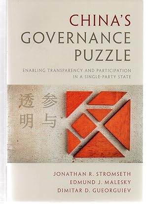 Immagine del venditore per China's Governance Puzzle: Enabling Transparency and Participation in a Single-Party State venduto da EdmondDantes Bookseller