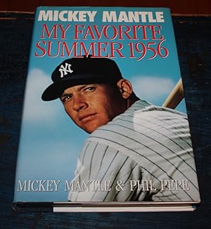 Seller image for Mickey Mantle--My Favorite Summer 1956 for sale by Russell Street Books