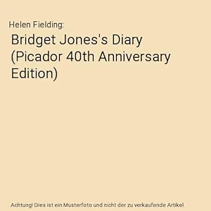 Bild des Verkufers fr Bridget Jones's Diary (Picador 40th Anniversary Edition) zum Verkauf von Buchpark