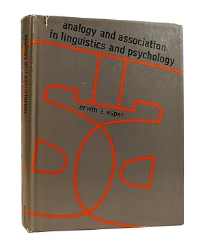 Seller image for ANALOGY AND ASSOCIATION IN LINGUISTICS AND PSYCHOLOGY for sale by Rare Book Cellar