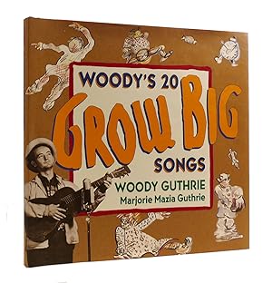 Imagen del vendedor de WOODY'S 20 GROW BIG SONGS a la venta por Rare Book Cellar