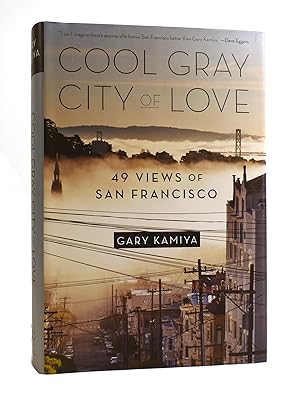 Seller image for COOL GRAY CITY OF LOVE 49 Views of San Francisco for sale by Rare Book Cellar