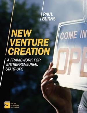 Imagen del vendedor de New Venture Creation: A Framework for Entrepreneurial Start-Ups a la venta por WeBuyBooks