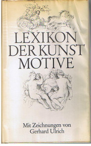 Bild des Verkufers fr Lexikon der Kunst Motive. Antike und christliche Welt. zum Verkauf von Allguer Online Antiquariat