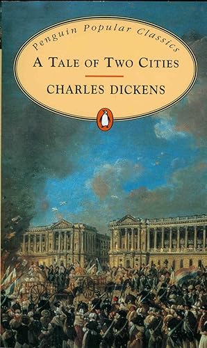 Seller image for A TALE OF TWO CITIES Paperback Novel (Charles Dickens - Penguin Popular Classics - 1994) for sale by Comics Monster