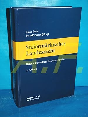 Immagine del venditore per Steiermrkisches Landesrecht : Band 1: Steiermrkisches Landesverfassungsrecht venduto da Antiquarische Fundgrube e.U.