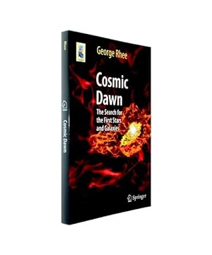 Immagine del venditore per Cosmic Dawn : The Search for the First Stars and Galaxies venduto da Buchpark