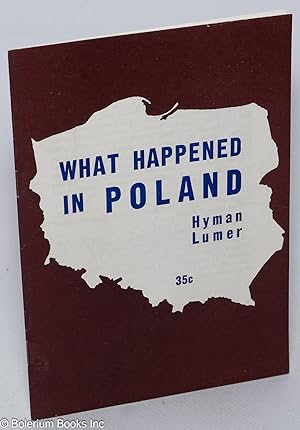 Imagen del vendedor de What happened in Poland a la venta por Bolerium Books Inc.