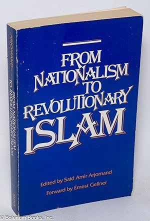 Imagen del vendedor de From nationalism to revolutionary Islam a la venta por Bolerium Books Inc.