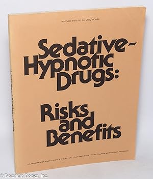 Sedative-hypnotic drugs; risks and benefits