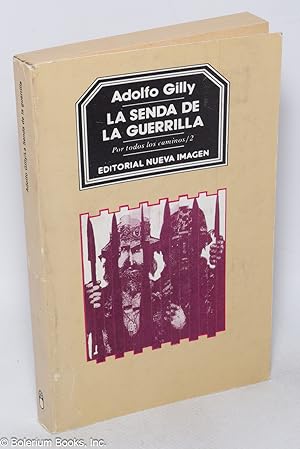 Bild des Verkufers fr La senda de la guerrilla zum Verkauf von Bolerium Books Inc.