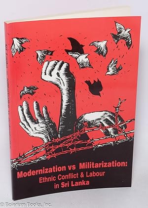 Sri Lanka: Militarization vs. Modernization