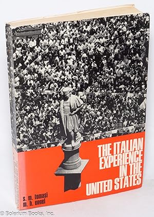 The Italian Experience in the United States