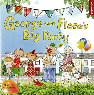 Immagine del venditore per George And Flora's Big Party : venduto da Sapphire Books