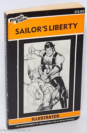 Sailor's Liberty: illustrated