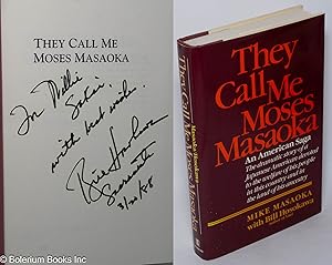 Seller image for They call me Moses Masaoka; an American saga for sale by Bolerium Books Inc.