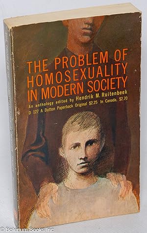 Imagen del vendedor de The problem of homosexuality in modern society a la venta por Bolerium Books Inc.