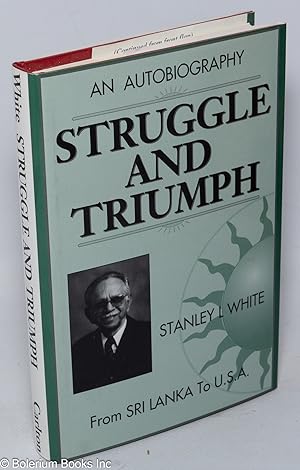 Struggle and Triumph