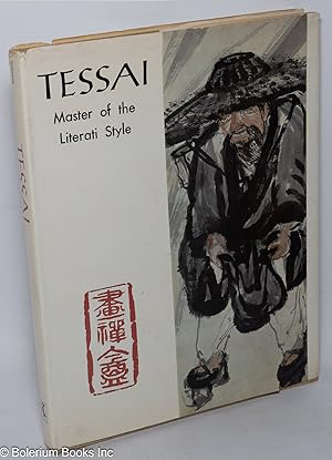 Seller image for Tessai: Master of the Literati Style for sale by Bolerium Books Inc.