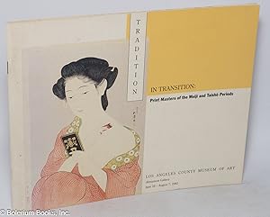 Seller image for Tradition in Transition: Print Masters of the Meiji and Taish? Periods for sale by Bolerium Books Inc.