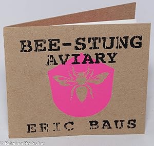 Bee-Stung Aviary