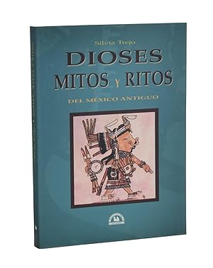 Imagen del vendedor de DIOSES, MITOS Y RITOS DEL MXICO ANTIGUO a la venta por Librera Monogatari