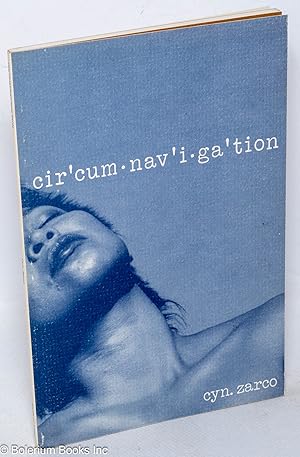 Imagen del vendedor de cir'cum?nav'i?ga'tion a la venta por Bolerium Books Inc.