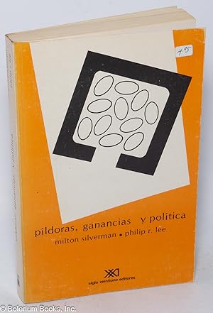 Immagine del venditore per Pldoras, ganancias y poltica venduto da Bolerium Books Inc.