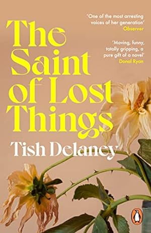 Seller image for The Saint of Lost Things: A Guardian Summer Read for sale by WeBuyBooks 2