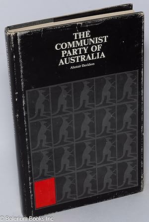 The Communist Party of Australia: A History