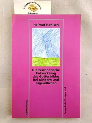 Bild des Verkufers fr Die zeichnerische Entwicklung des Gottesbildes bei Kindern und Jugendlichen : eine empirische Vergleichsuntersuchung mit religis und nichtreligis Erzogenen im Alter von 7 - 16 Jahren. zum Verkauf von Chiemgauer Internet Antiquariat GbR