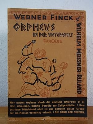 Bild des Verkufers fr Orpheus in der Unterwelt. Eine Parodie (Die Bank der Sptter) zum Verkauf von Antiquariat Weber