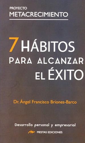 Bild des Verkufers fr 7 hbitos para alcanzar el xito/ 7 Habits for Success -Language: Spanish zum Verkauf von GreatBookPrices