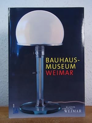 Imagen del vendedor de Bauhaus-Museum Weimar a la venta por Antiquariat Weber