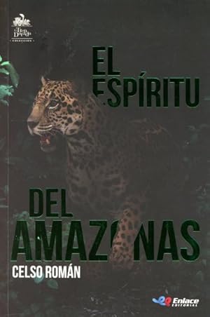 Seller image for El espritu del Amazonas/ The Spirit of the Amazon -Language: Spanish for sale by GreatBookPrices